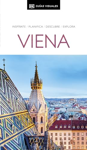 Viena (Guías Visuales): Inspirate, planifica, descubre, explora (Guías de viaje) von DK